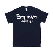 Load image into Gallery viewer, Believe Yourself
