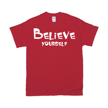 Load image into Gallery viewer, Believe Yourself