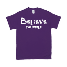 Load image into Gallery viewer, Believe Yourself
