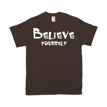 Load image into Gallery viewer, Believe Yourself
